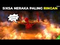 Siksaan Paling Ringan di Neraka..!! NYESEL NGGAK NONTON.! #YtCrash