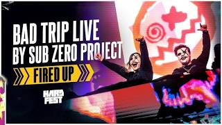 [Drops Only60FPS] Bad Trip LIVE by Sub Zero Project Fired Up | HARDFEST 2024