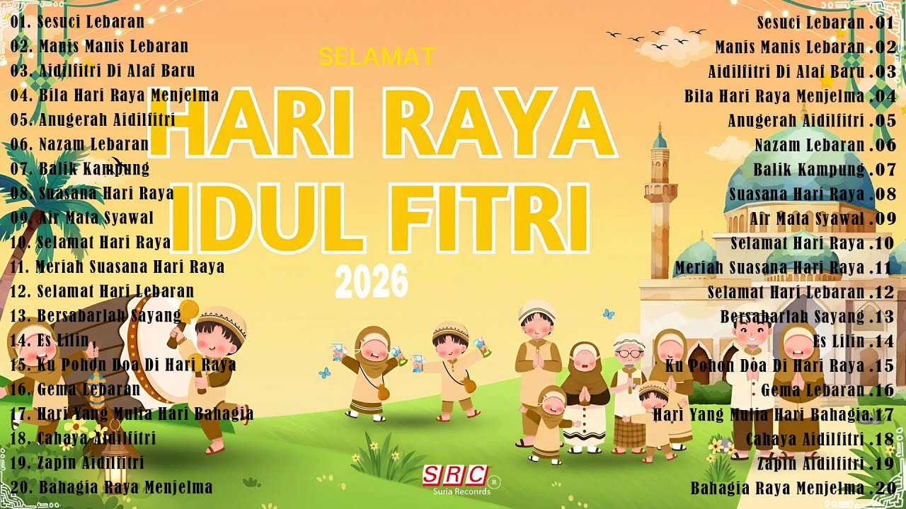 Lagu Raya 2026 | Selamat Hari Raya Aidilfitri Evergreen Penuh Suasana Raya
