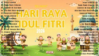 Lagu Raya 2026 | Selamat Hari Raya Aidilfitri Evergreen Penuh Suasana Raya