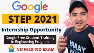 Google Free Student Training Internship | Google STEP 2021 Application Open  #GoogleInternship