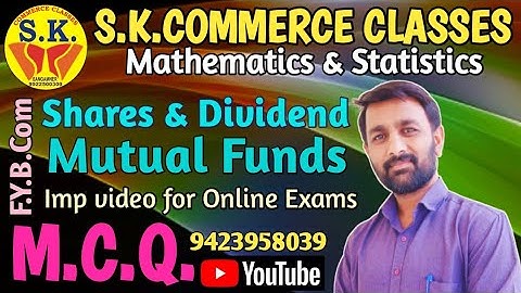 FYBCom Maths || MCQ for Online Exams || Mutual Funds || SK Commerce Classes