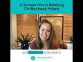 Banking on Boutique Hotels