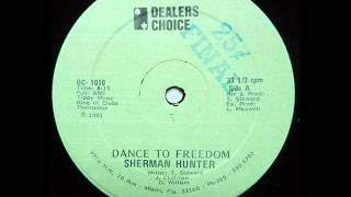 sherman hunter -  dance to freedom 1981