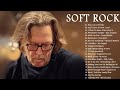 Eric Clapton, Michael Bolton, Phil Collins, Chicago, Rod Stewart- Best Soft Rock 70s,80s,90s