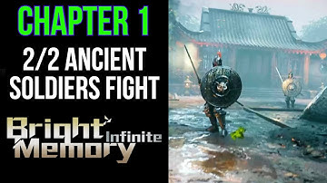 Bright Memory Infinite Chapter 1 | Defeat The Ancient Soldiers | 2/2 Fights | MP Trophy