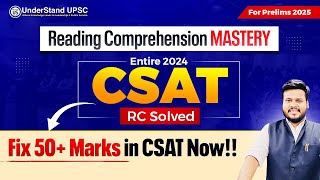 CSAT FEAR? NOT ANYMORE! Ensure 50+ Marks in Reading Comprehension | CSAT 2024 Detailed Solution