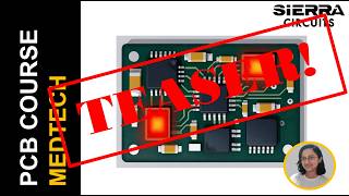 Medtech PCB Design Mistakes | Webinar Teaser | Sierra Circuits