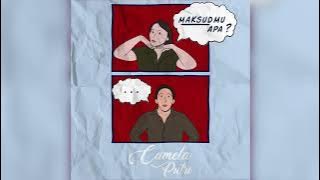 Maksudmu Apa?! — Camela Putri (Official Audio)