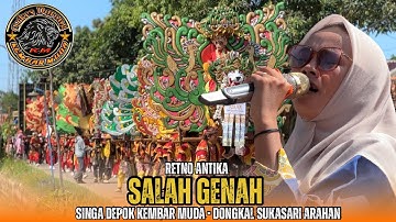 Salah Genah Voc . Retno Antika Singa Depok Kembar Muda Show Dongkal Sukasari Arahan Indramayu