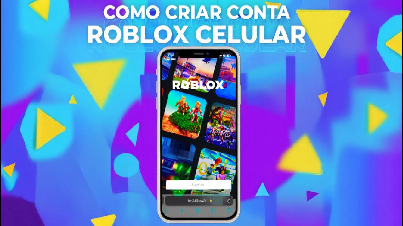 Como Criar uma Conta no Roblox pelo Celular — Passo a Passo 2026 - YouTube