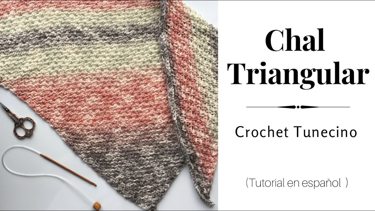 Chal Triangular, Crochet Tunecino