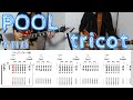 How to play the guitar "Pool" tricot with TAB poolをギターで弾いてみた。TAB譜付き