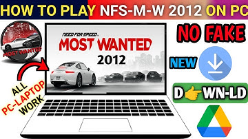 How to Play nfs most wanted 2012 in Pc - Laptop | nfs most wanted 2012 download for all pc