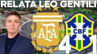 ARGENTINA 4 - BRASIL 1 - Relato de Leo Gentili