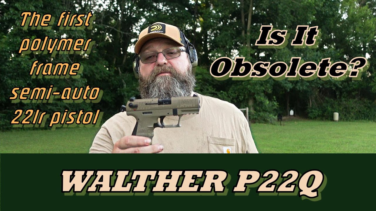 Walter P22Q: Is the Original Polymer Frame Semi-Auto 22LR  Pistol Obsolete?