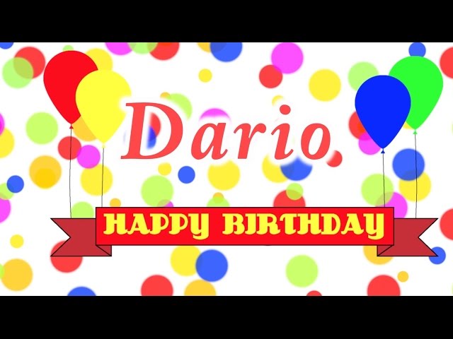 Happy Birthday Dario Song