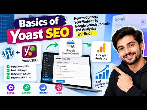 Yoast SEO Basics, Google Search Console and Analytics (Live Class in Hindi)
