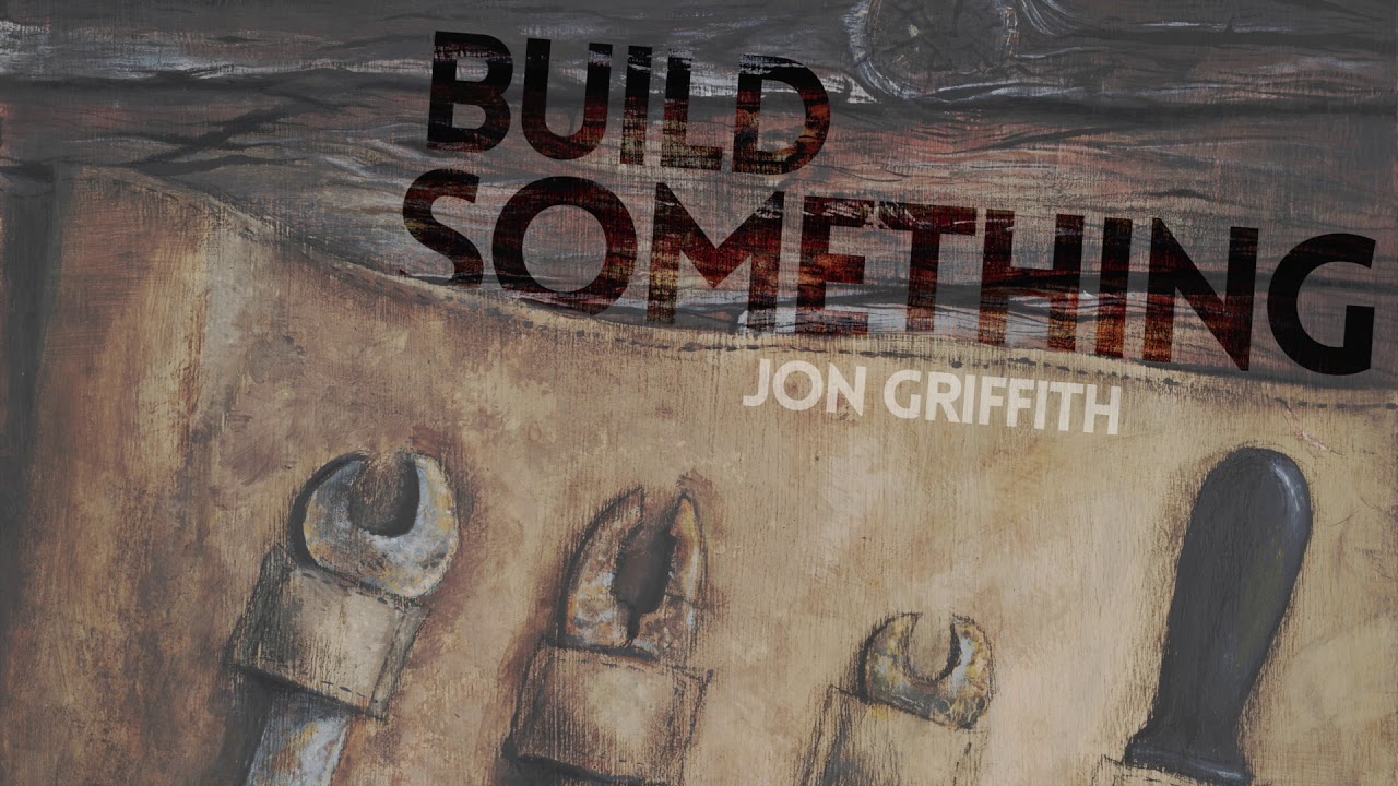 Jon Griffith - Man, I Feel Alive!