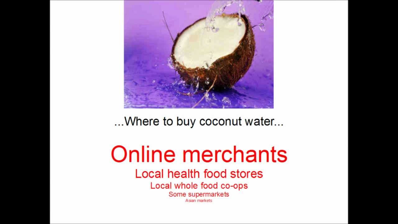Where to buy coconut water YouTube