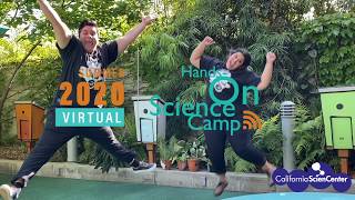 Virtual Hands-On Science Camp 2020 | California Science Center