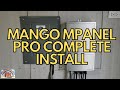 EXCLUSIVE: Mango mPanel Pro Complete Installation - Automatic Transfer Switch