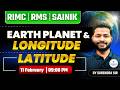 RMS &amp; Sainik School Class 6 Geography | Earth, Latitude &amp; Longitude Complete Class