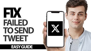 How To Fix X Twitter App Failed To Send Tweet | Final Solution