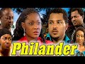 PHILANDER (MERCY JOHNSON, VAN VICKER, OGE OKOYE, YVONNE NELSON) NOLLYWOOD CLASSIC MOVIES#NOLLYLEGNED