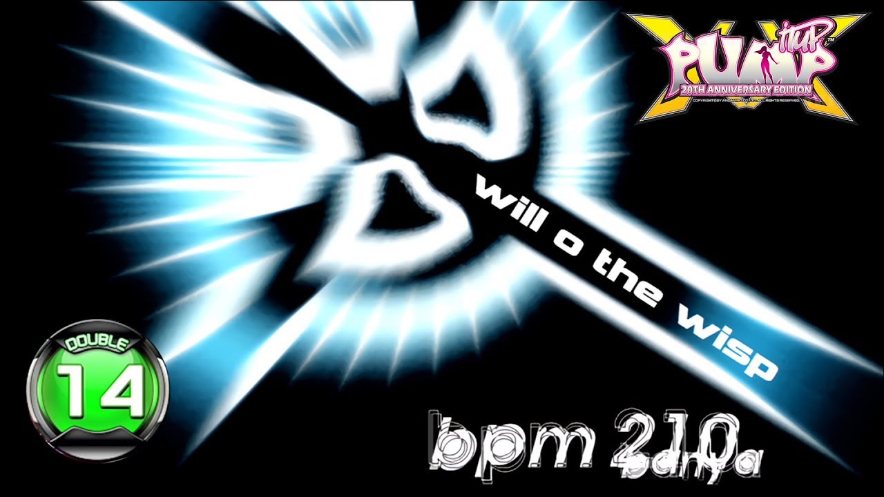 [PUMP IT UP XX] Will-O-The-Wisp D14 (pre D13 → D14)