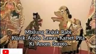 Mbilung Enjuk Rabi / Togog Bingung / Klasik Audio Pita Karset / Ki Anom Suroto
