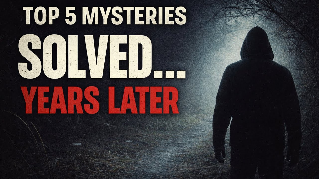Mysteries That Were Finally Solved