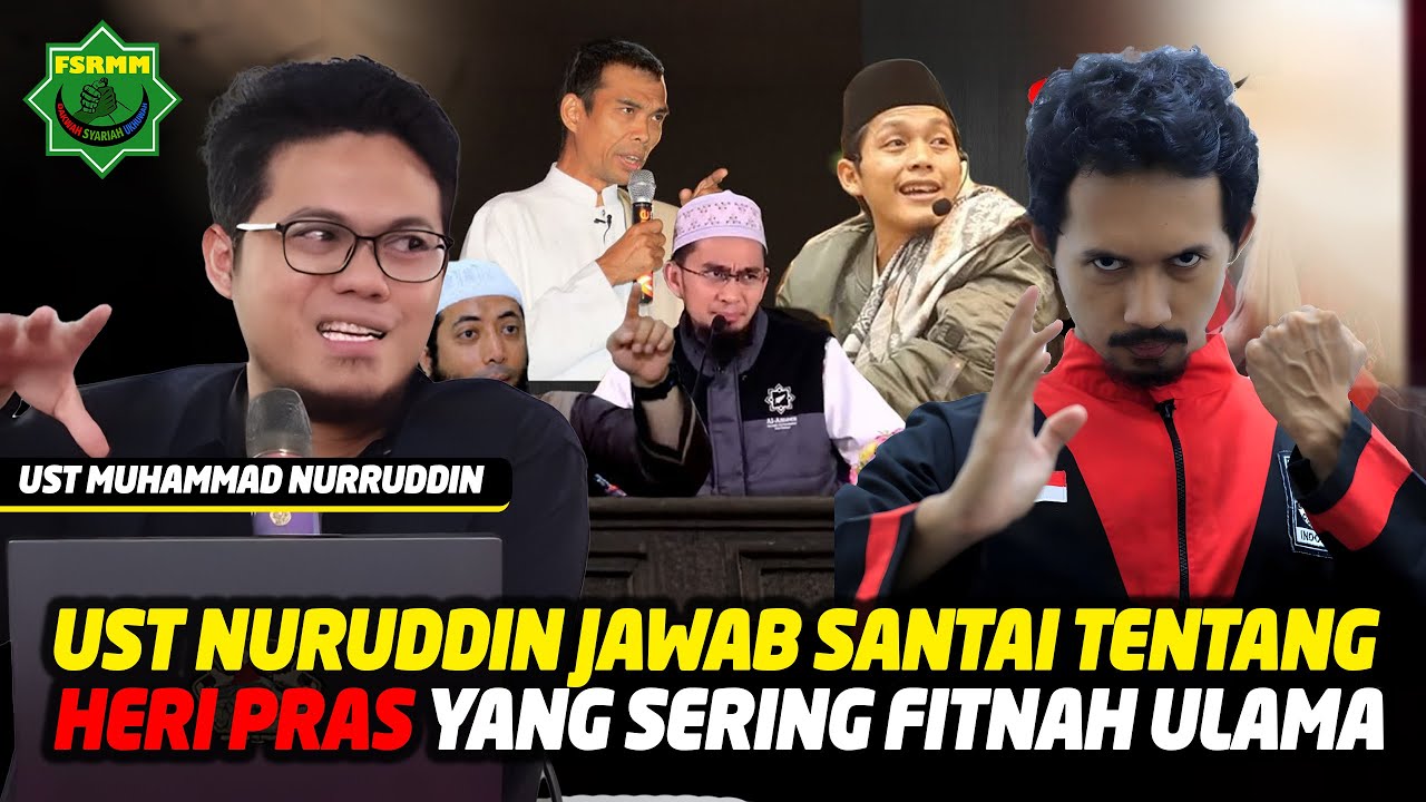 Ustadz Nuruddin Menjawab Santai Tentang Heri Pras Yang Menfitnah Para Ulama