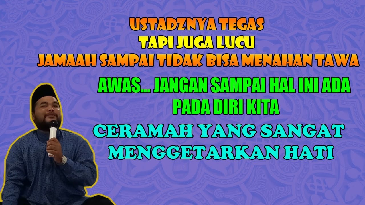 Ceramah Yang Paling Lucu Ustadz Abdil Muhadir Ritonga Terbaru
