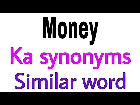 Synonyms Of  Money |  Money Ka Synonyms | Similar Word Of  Money | Synonym Of  Money