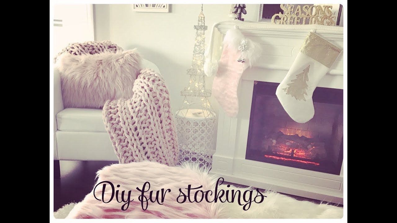 GLAM CHRISTMAS HOME DECOR  DIY FAUX FUR STOCKINGS