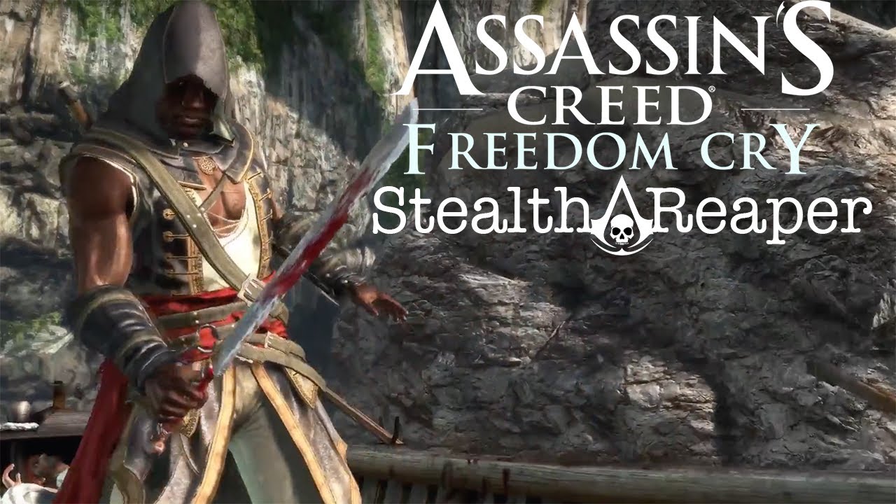 [AC Freedom Cry] Stealth Reaper - Laying the First Brick