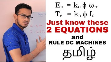 All DC Machine Equations | Tamil | DC Motor & DC Generator Basics