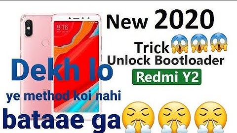 How To Unlock Bootloader In Redmi Y2