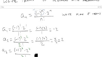 Write terms of sequences with factorials