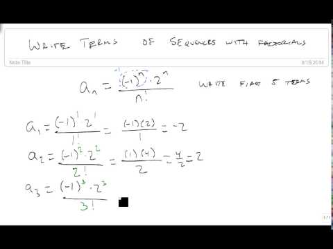 Write terms of sequences with factorials