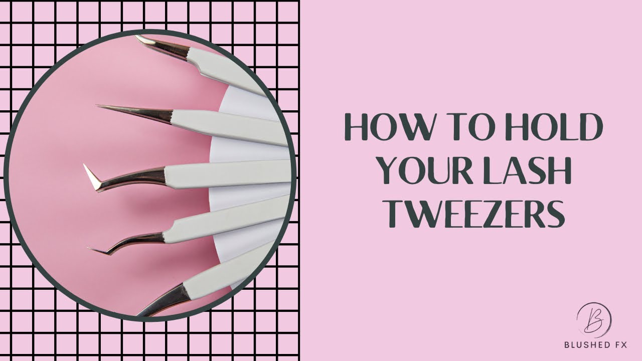 How to hold lash tweezers YouTube