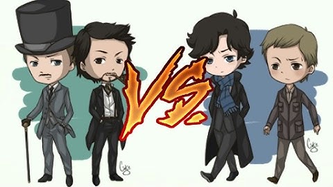 Sherlock  holmes (Robert Downey Jr vs Benedict Cumberbatch)