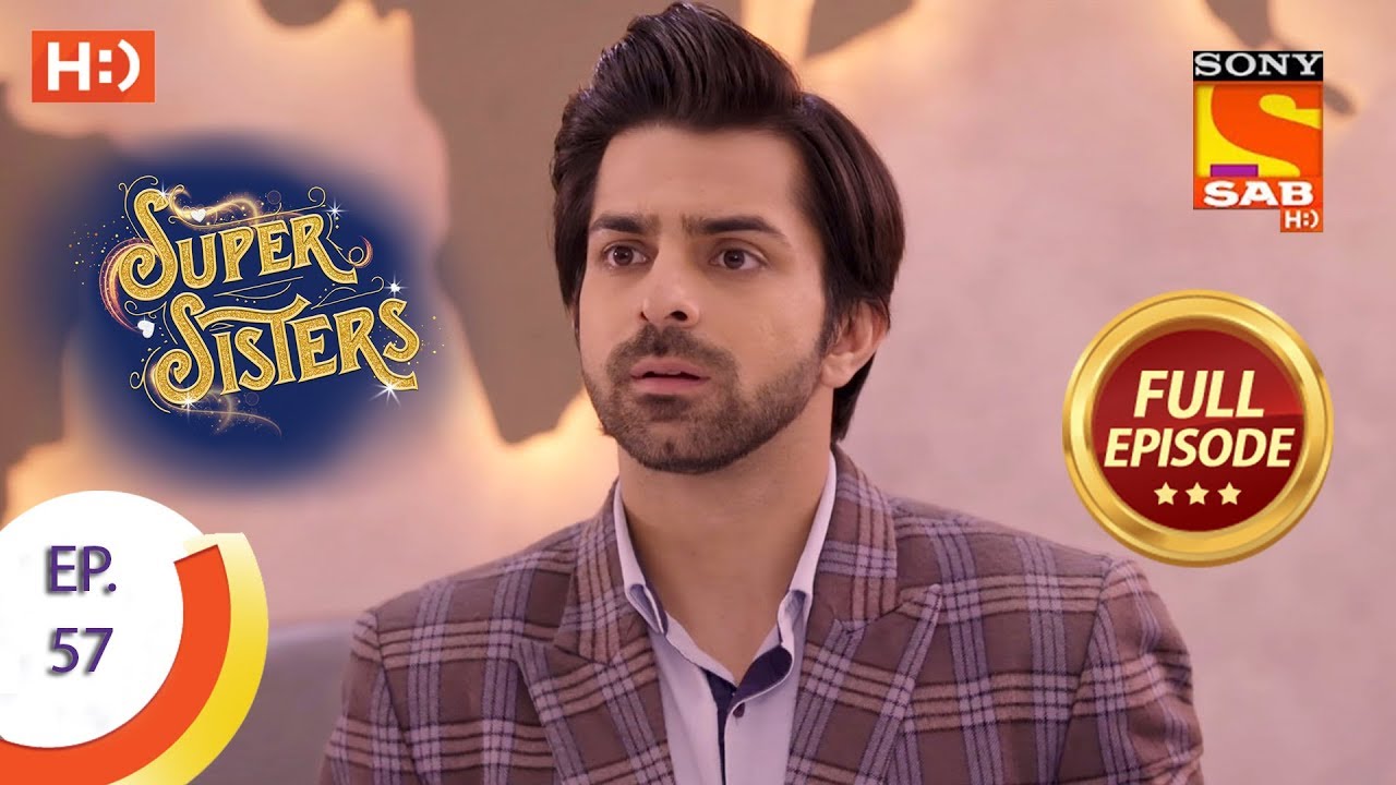 Super Sisters - Ep 57 - Full Episode - 23rd October, 2018