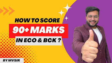 How to score 90+ in Economics & BCK ? | CA Foundation June 2023 | CA Mohnish Vora (MVSIR)