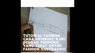 Tutorial membuat Proporsi kaki untuk Fashion ilustrasi #tutorialfashionbarlan