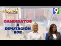 Debate: Candidatos a Diputación SDE | El Show del Mediodía