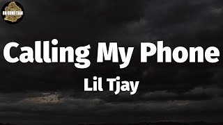 Lil Tjay - Calling My Phone (Lyrics)