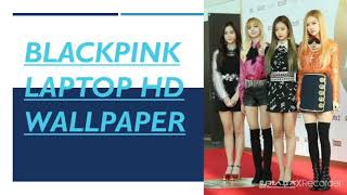 Blackpink Laptop HD Wallpapers screenshot 5