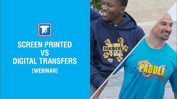 Screen Printed vs Digital Transfers - What is the Difference?
